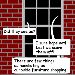 Did they see us? / I sure hope not!